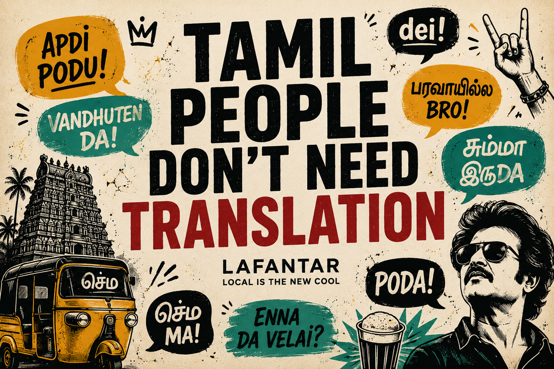 Tamil People Don't Need Translation