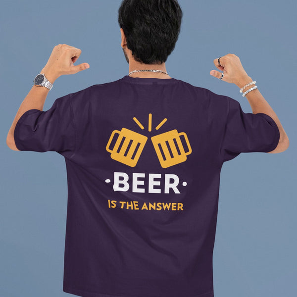 Beer Is The Answer Heavyweight Oversized Tee