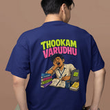 Thookam Varudhu Heavyweight Oversized Tee