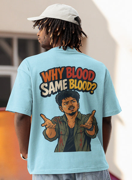 Why Blood Same Blood Heavyweight Oversized Tee